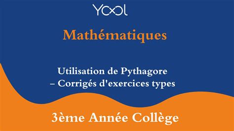 Théorème de Pythagore - Applications simples - Corrigés d'exercices