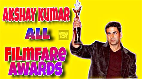 Akshay Kumar Filmfare Awards | Akshay kumar Awards | by Gaurav Scope ...