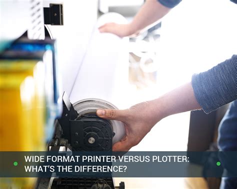 Wide Format Printer Versus Plotter: What’s the Difference? - Office ...