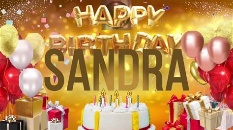 SANDRA - Happy Birthday Sandra - YouTube