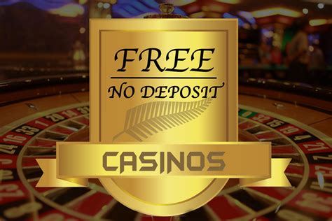 Free Signup Bonus No Deposit Casino- Best New Zealand Casinos