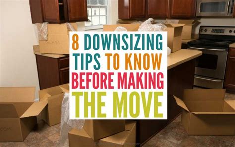 8 Downsizing Tips You Need to Know Before Going Smaller