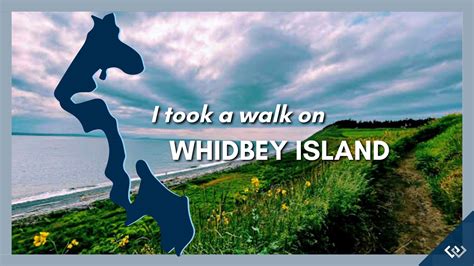 Whidbey Island Hiking Trails Near Me - Windermere Whidbey