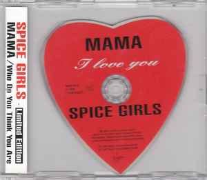 Spice Girls - Mama | Releases | Discogs