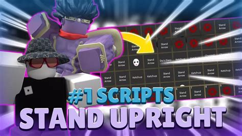 Stand Upright: Rebooted Script 2022 - UPDATED - Roblox Scripts