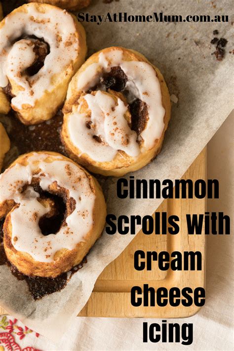 Cinnamon Scrolls with Cream Cheese Icing | Stay at Home Mum | Cream ...