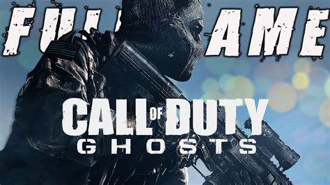 CALL OF DUTY GHOSTS Gameplay Walkthrough Campaign FULL GAME - YouTube