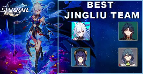 Honkai Star Rail Jingliu Best Team Comps Build - zilliongamer