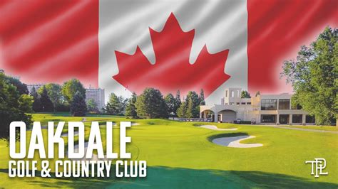 2023 Canadian Open Course Overview: Oakdale Golf & Country Club - YouTube