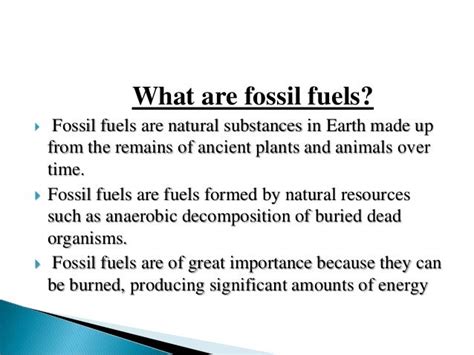 FOSSIL FUELS: TYPES, FACTS, ADV & DIS ADV AND CALORIFIC VALUE