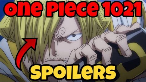 One Piece Chapter 1021: Spoilers, Theories and More! - Daily Research Table