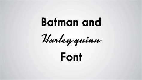 Batman and Harley Quinn Font Free Download