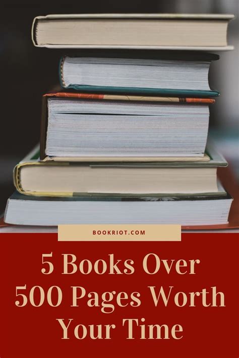 5 Books Over 500 Pages That Are Well Worth Your Time | Book Riot