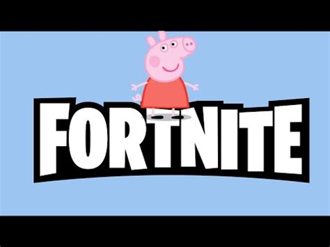 Peppa Pig plays Fortnite | Fortnite | Know Your Meme