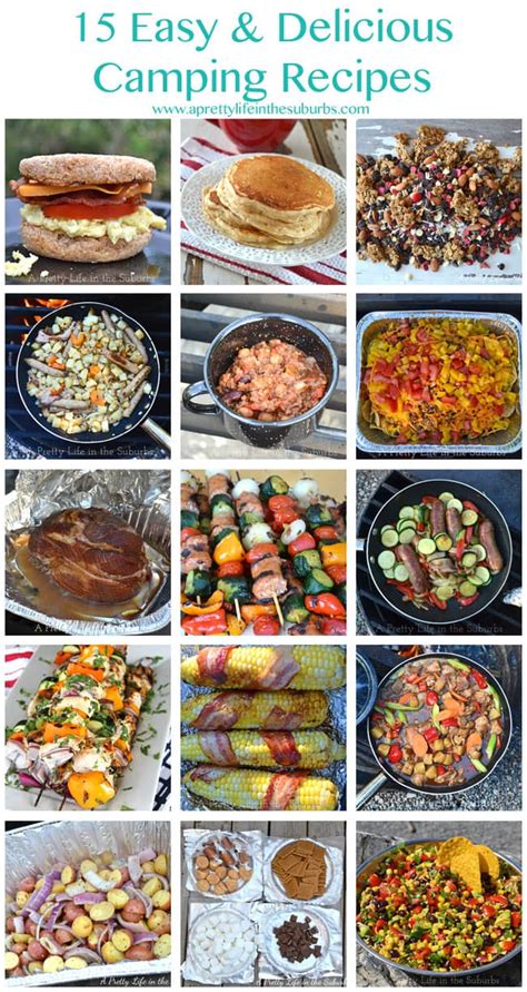 15 Easy & Delicious Camping Recipes - A Pretty Life In The Suburbs