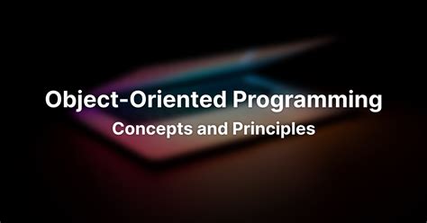 Introduction to Object-Oriented Programming: Concepts and Principles ...