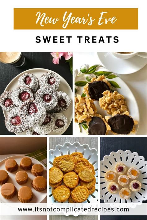 Sweet Treats for New Years Eve - It's Not Complicated Recipes #newyear ...