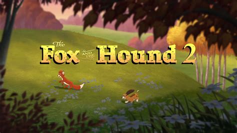 The Fox and the Hound 2 | Logopedia | FANDOM powered by Wikia