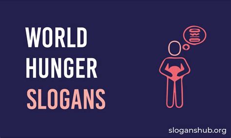 938 Best World Hunger Slogans & Slogans on Zero Hunger