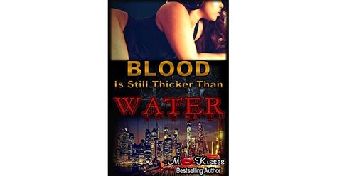 Blood Is Still Thicker Than Water by MoKisses