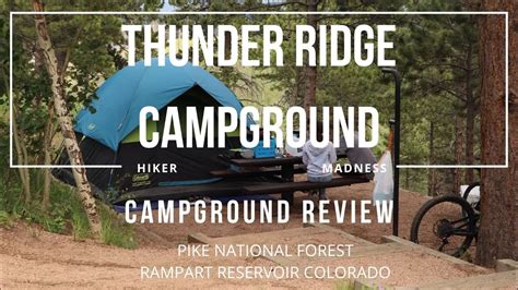 Thunder Ridge Campground & Rampart Reservoir Pike National Forest ...