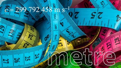 The metre — Science Learning Hub