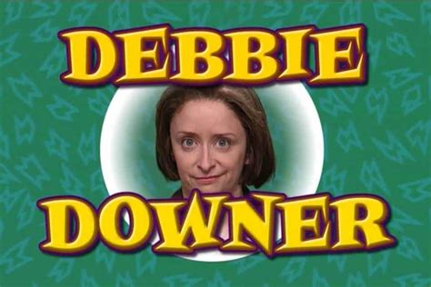 Debbie-Downer-Negative-Nellies-Confront-them-isolate-them-or-cut-them ...