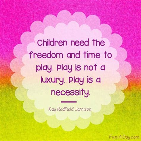 Play IS necessary! | Early childhood quotes, Child development theories ...