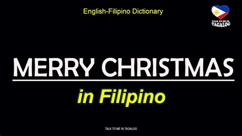 MERRY CHRISTMAS in Filipino | English to Tagalog - YouTube