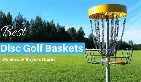 Best Disc Golf Baskets (Portable & Permanent) - Reviews & Buyer's Guide