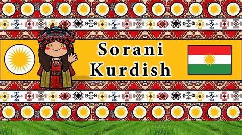 The Sound of the Sorani Kurdish language (Numbers, Greetings, Words ...