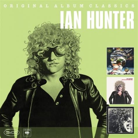 Original Album Classics - Ian Hunter | Songs, Reviews, Credits | AllMusic