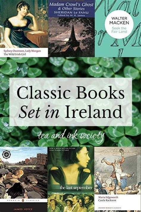 6 Books That Will Sweep You Off to Ireland: Classic Irish Fiction ...