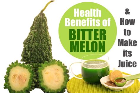 How To Make A Juice From Bitter Melon And 10 Most Healthy Benefits From ...