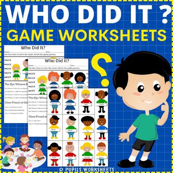 Who Did It? Printable Guessing Game And Crime Solving Worksheets