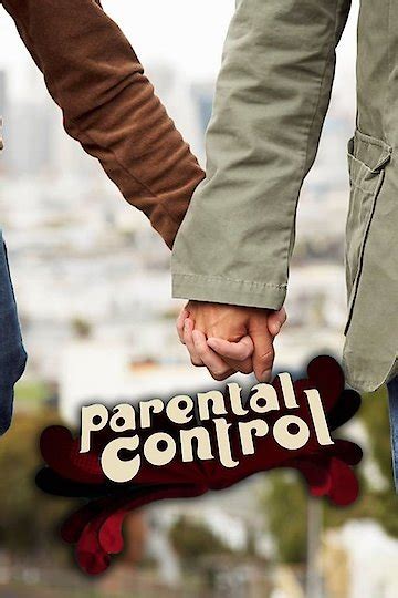 Watch Parental Control Online - Full Episodes - All Seasons - Yidio