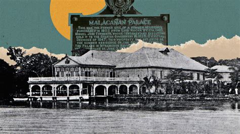 History of the Malacañang or Malacañan Palace in Manila