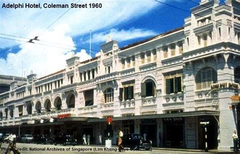 1960. Adelphi Hotel in 2021 | History of singapore, Court hotel, Singapore