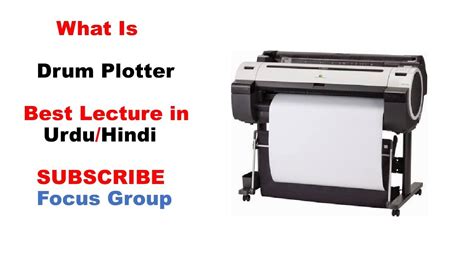 What is Drum Plotter || Output Devices || Lecture in Urdu/Hindi - YouTube