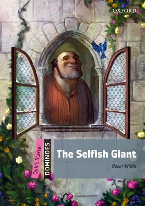 The Selfish Giant – Oxford Graded Readers