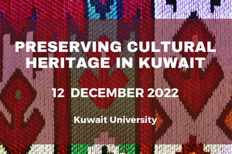 PRESERVING CULTURAL HERITAGE IN KUWAIT | United Nations in Kuwait