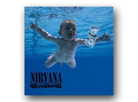 Nirvana – Nevermind - The Most Controversial And Banned Album Covers ...