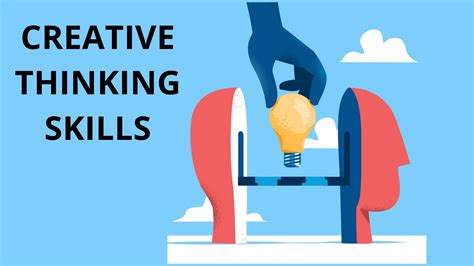 Top 10 Creative Thinking Skills to Succeed | Marketing91