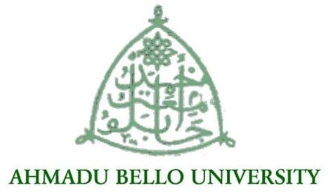 Ahmadu Bello University (ABU) Post-UTME Form is out for 2019/2020 ...