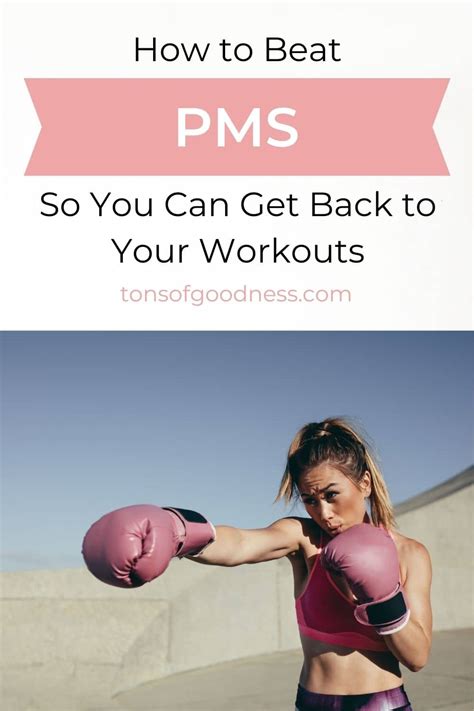 How to Get Rid of PMS Symptoms for Good ⋆ Tons of Goodness