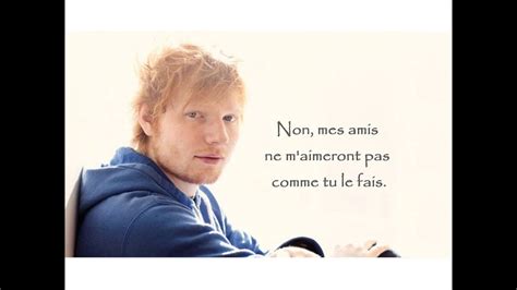 Ed Sheeran - Friends (French lyrics) - YouTube