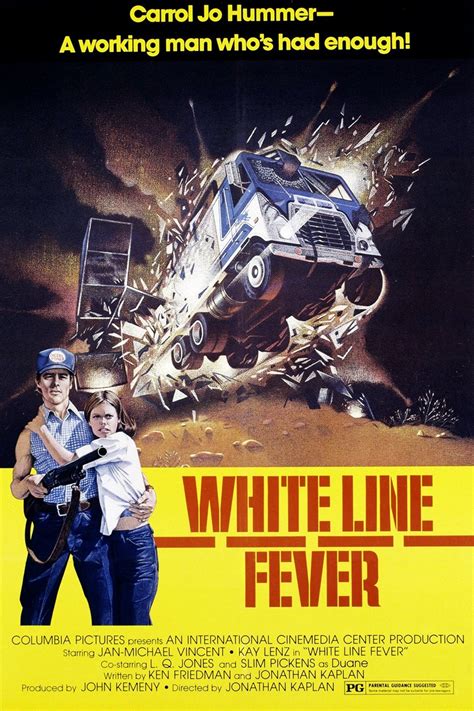 White Line Fever - Movie Reviews