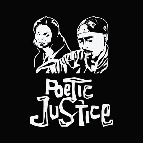 Poetic justice svg,dxf,eps,png digital file | Poetic justice, Svg, Cute ...