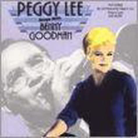 Peggy Lee Sings With Benny Goodman, Peggy Lee | CD (album) | Muziek ...