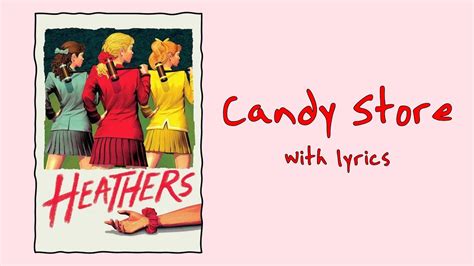 Candy Store (Heathers: The Musical) With Lyrics - YouTube